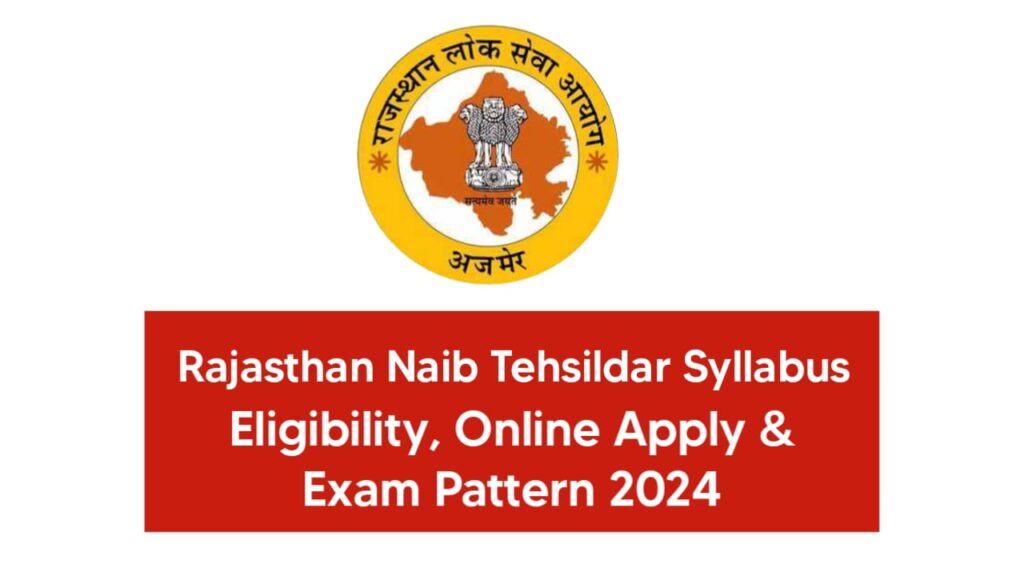  Rajasthan Naib Tehsildar Syllabus 2024